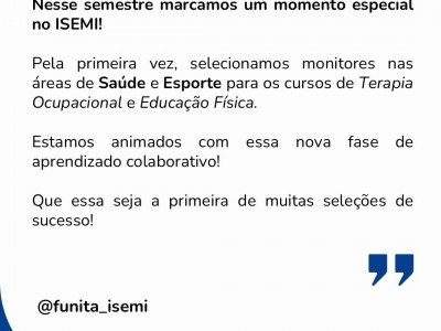 Foto 1 de 2 - FUNITA pela primeira vez implanta PROGRAMA DE MONITORIA